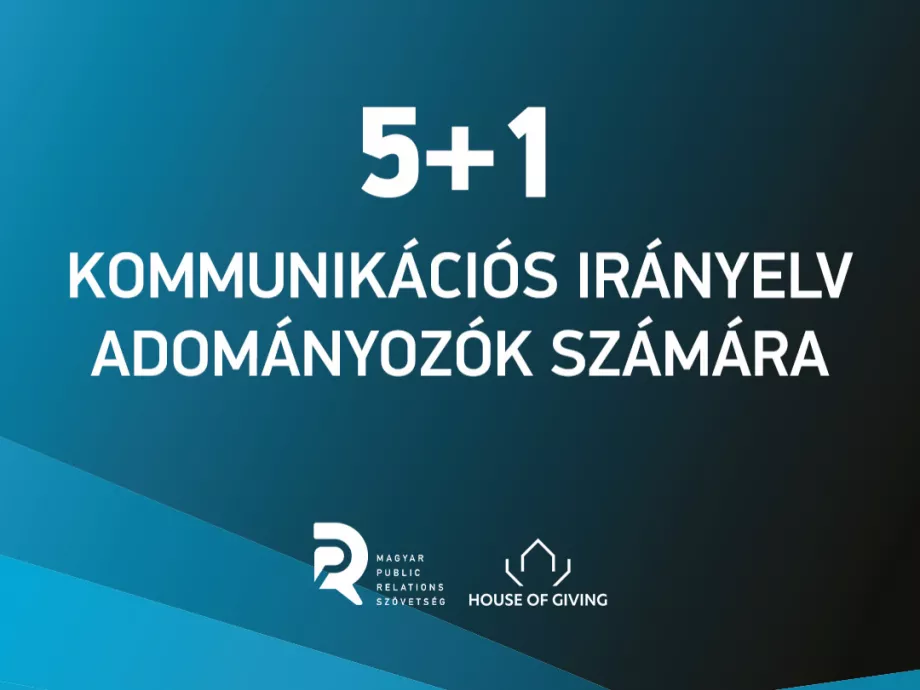 5+1 tipp az adományozás hatékony kommunikációjához
