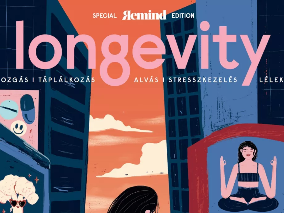 A longevity tudományáról szól a Remind bookazine első különszáma