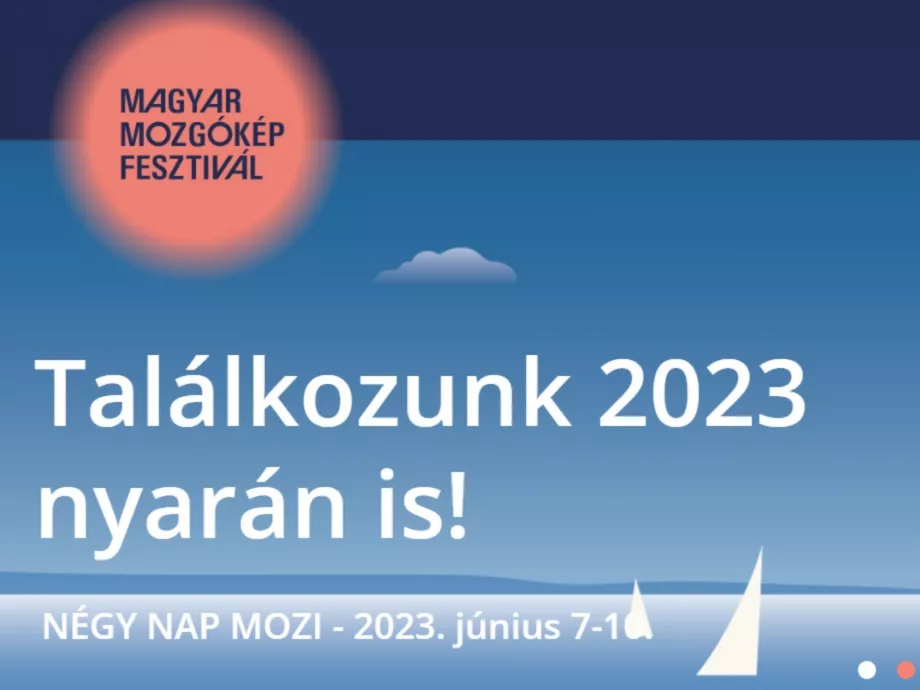 Lehet pályázni a Magyar Mozgókép Fesztivál megszervezésére