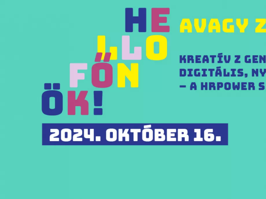 Hamarosan újra itt a HRPWR Z generációs konferenciája